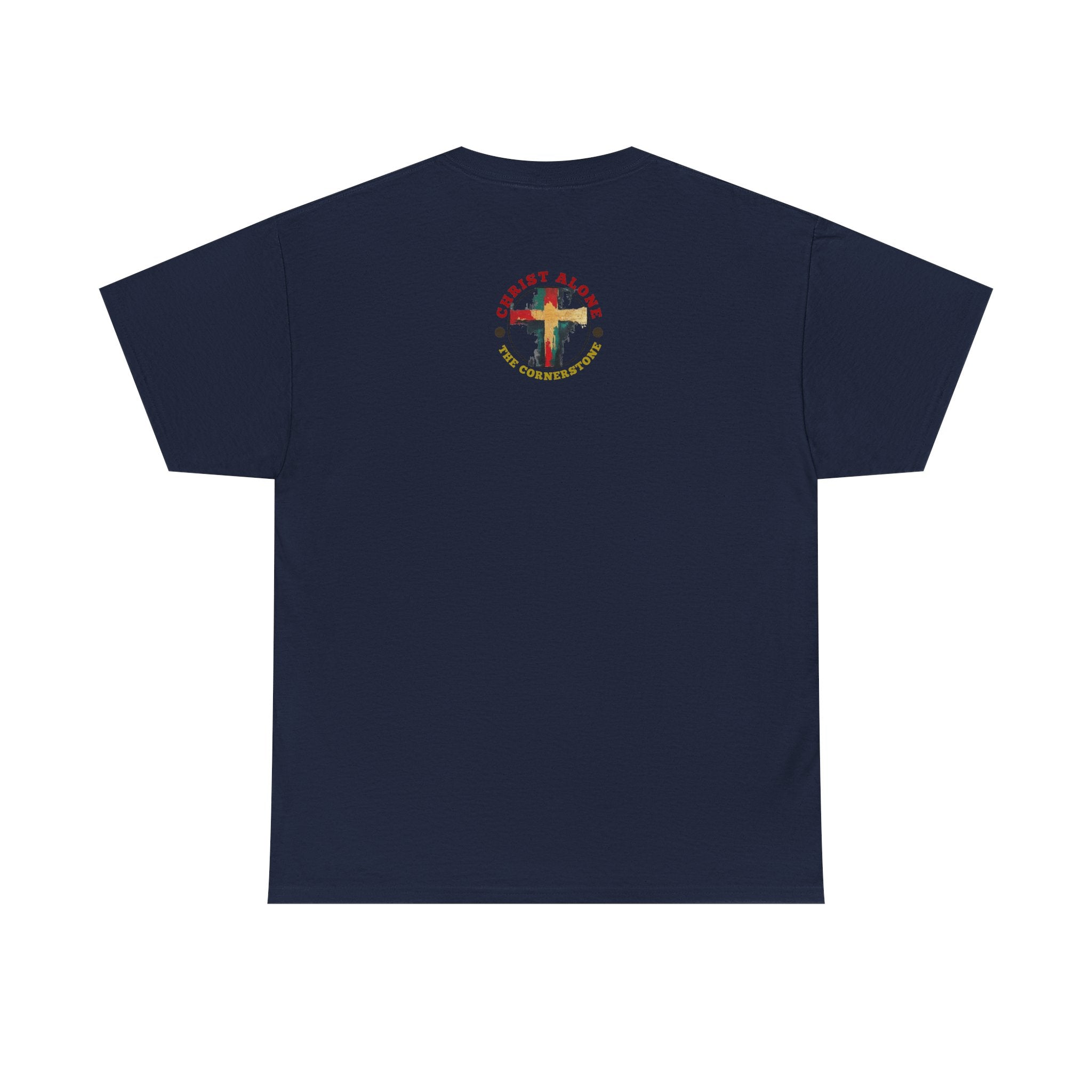 Christ Alone - The Cornerstone. (Face) Unisex Heavy Cotton Tee