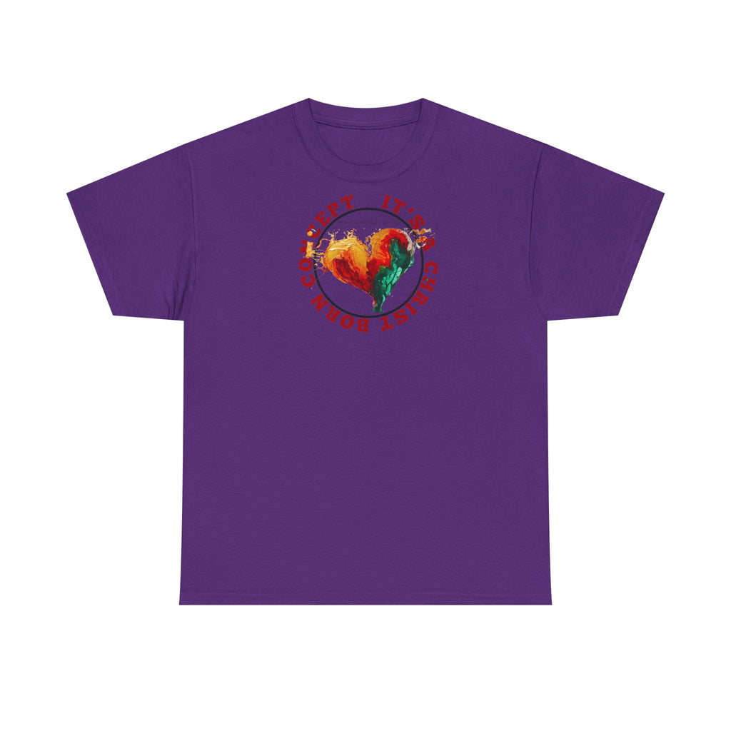 'It's a Christ Born Concept' - Unisex Heavy Cotton Tee