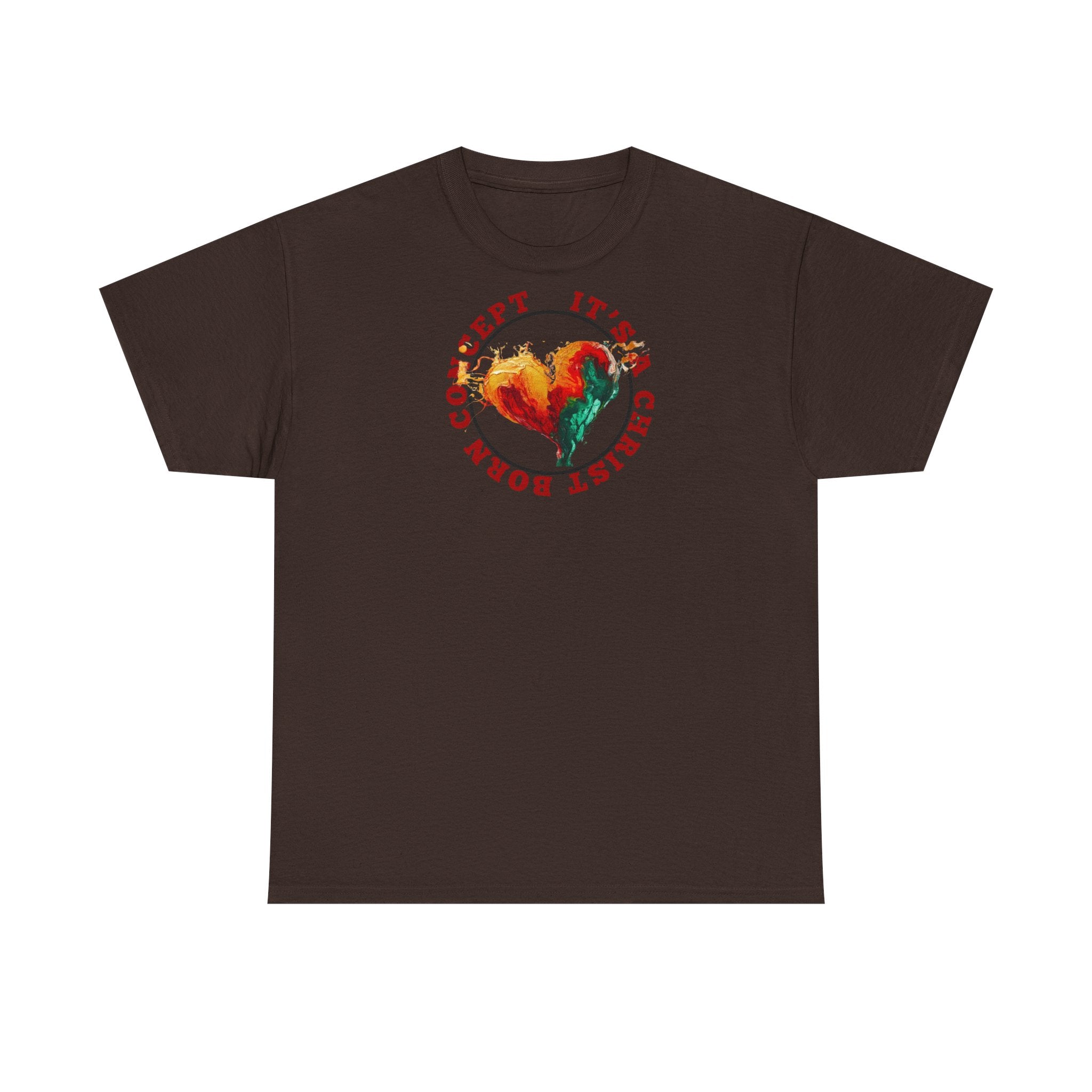 'It's a Christ Born Concept' - Unisex Heavy Cotton Tee