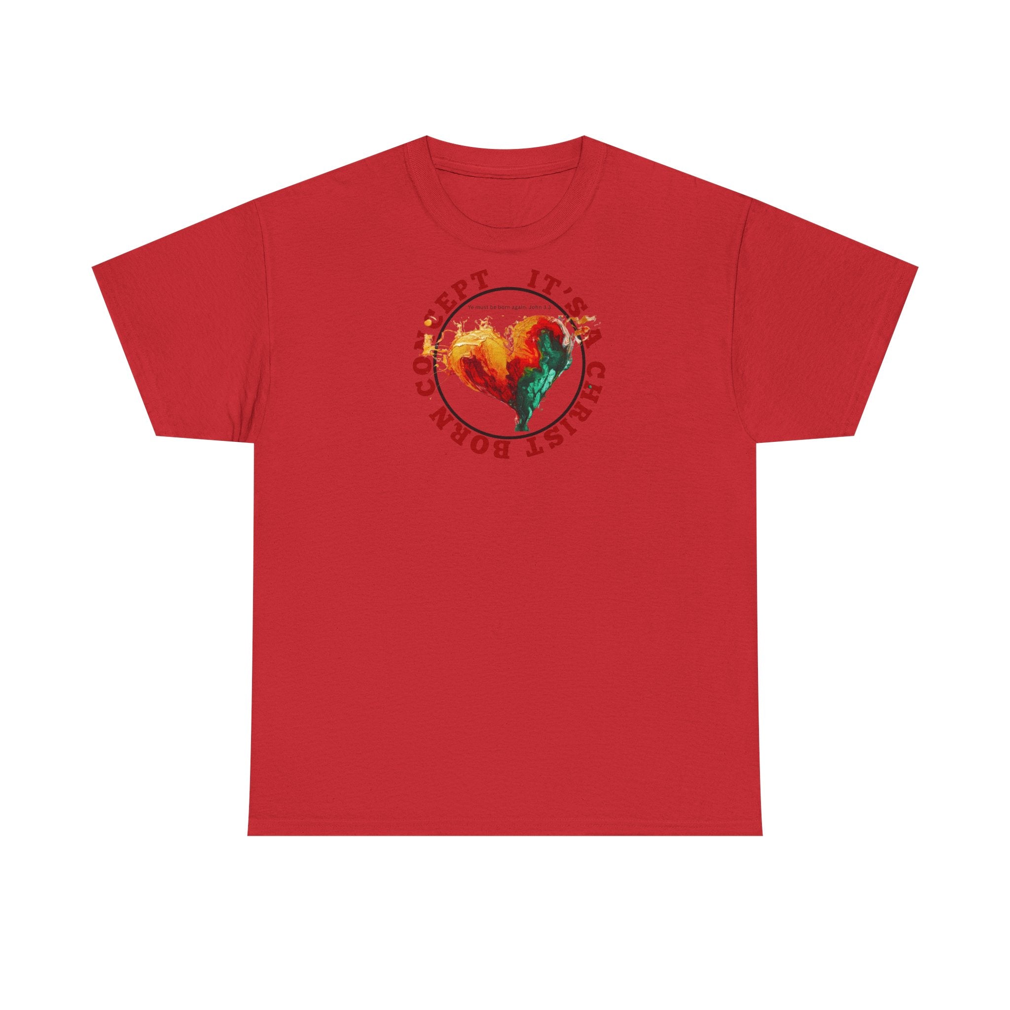 'It's a Christ Born Concept' - Unisex Heavy Cotton Tee